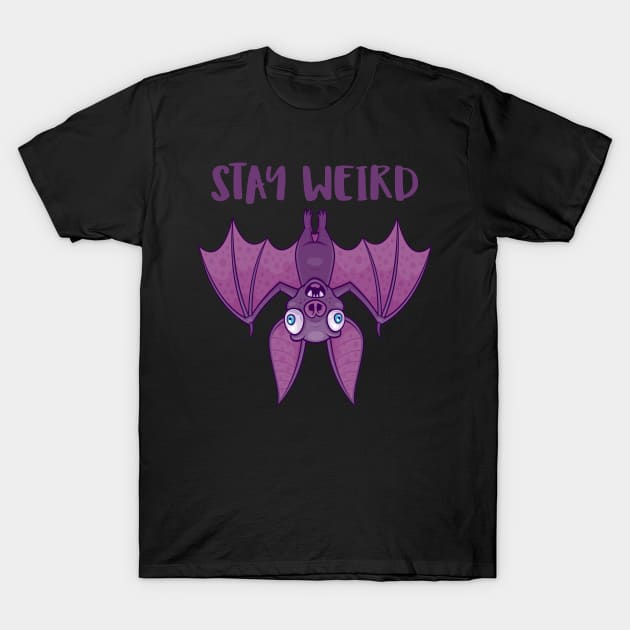 Stay Weird Cartoon Bat T-Shirt by fizzgig